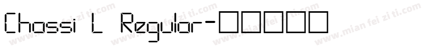 Chassi L Regular字体转换